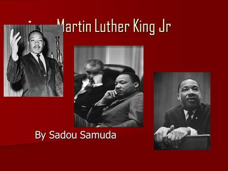 Martin Luther King Jr By Sadou Samuda By Sadou Samuda.