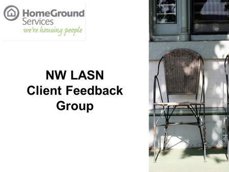 NW LASN Client Feedback Group
