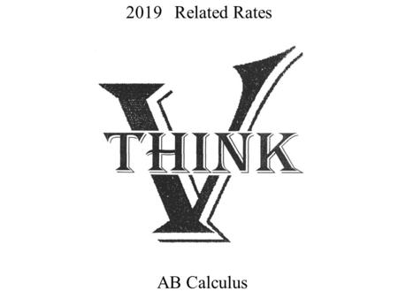 2019 Related Rates AB Calculus.
