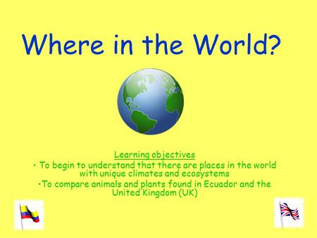 Where in the World? Learning objectives