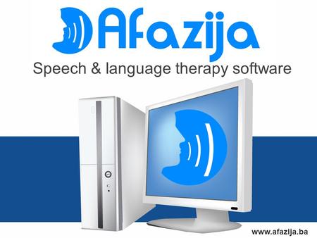 Www.afazija.ba Speech & language therapy software.