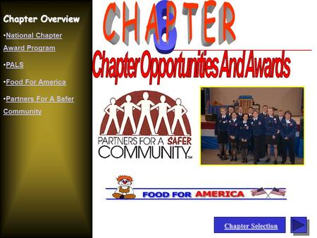 Chapter Overview National Chapter Award ProgramNational Chapter Award Program PALS Food For America Partners For A Safer CommunityPartners For A Safer.