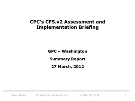 CPC’s CFS.v2 Assessment and Implementation Briefing