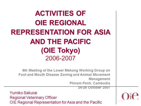 OIE REGIONAL REPRESENTATION FOR ASIA AND THE PACIFIC