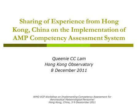 Queenie CC Lam Hong Kong Observatory 8 December 2011