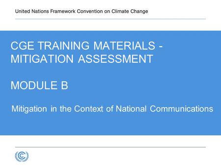 CGE Training materials - Mitigation Assessment Module B
