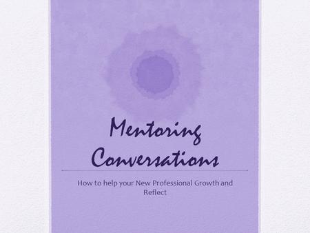 Mentoring Conversations