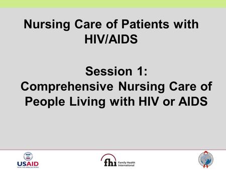 Nursing Care of Patients with HIV/AIDS