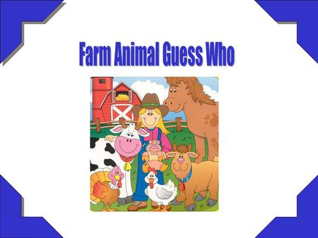 Farm Animal Guess Who.