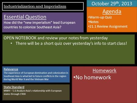 October 29 th, 2013 Agenda Warm-up Quiz Notes 21.1 Review Assignment OPEN NOTEBOOK and review your notes from yesterday There will be a short quiz over.