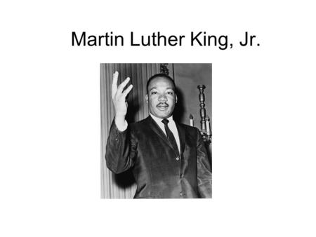 Martin Luther King, Jr.. Martin Luther King, Jr. was born January 15, 1929 and died April 4, 1968. He was an American clergyman, activist, and prominent.