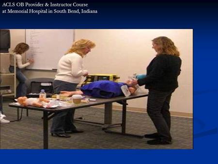 ACLS OB Provider & Instructor Course