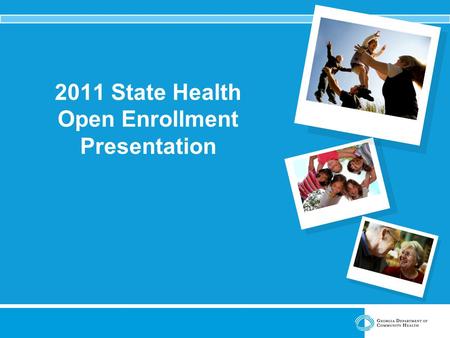 2011 State Health Open Enrollment Presentation. Introduction Open Enrollment dates are October 12 – November 10, 2010.