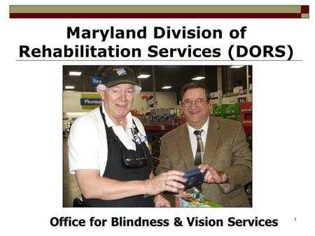 Maryland Division of Rehabilitation Services (DORS)
