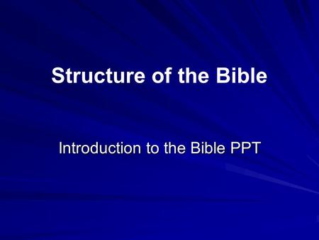 Introduction to the Bible PPT