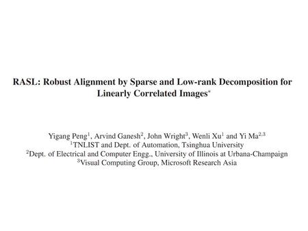 Overview Definition of Norms Low Rank Matrix Recovery Low Rank Approaches + Deformation Optimization Applications.