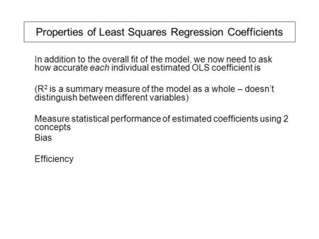 Properties of Least Squares Regression Coefficients