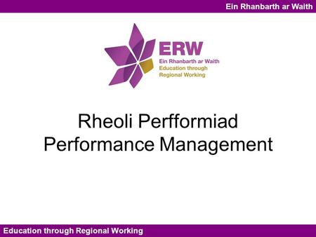 Rheoli Perfformiad Performance Management
