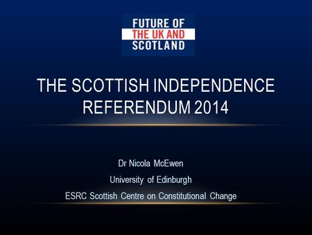 The Scottish Independence Referendum 2014