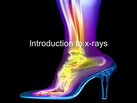 Introduction to x-rays