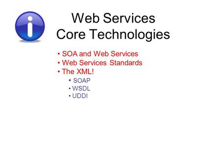 Web Services Core Technologies
