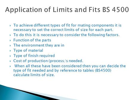 Application of Limits and Fits BS 4500