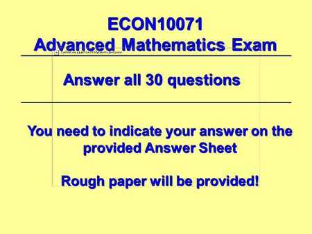 ECON10071 Advanced Mathematics Exam