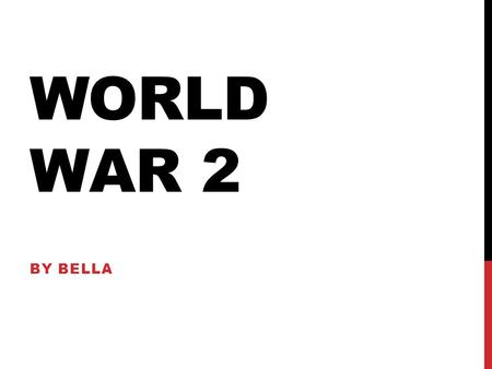 WORLD WAR 2 BY BELLA. CONTENTS ~EvacueesEvacuees ~FoodFood ~BlitzBlitz ~Adolf HitlerAdolf Hitler ~Winston ChurchillWinston Churchill.