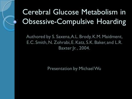 Cerebral Glucose Metabolism in Obsessive-Compulsive Hoarding