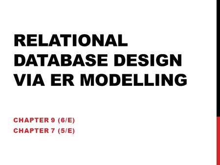 Relational Database Design Via ER Modelling