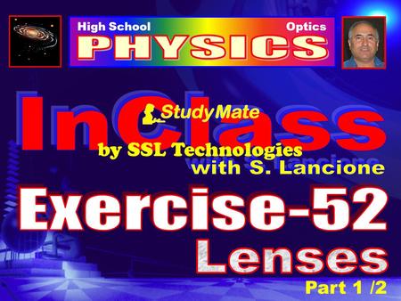 PHYSICS InClass by SSL Technologies with S. Lancione Exercise-52