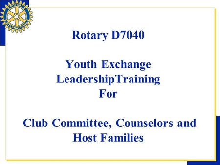 Rotary D7040 YE Training Session, Ogdensburg, NY