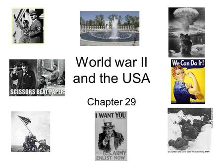 World war II and the USA Chapter 29. Sec1– world affairs (1933-1939) Good neighbour policy Germany Italy japan Appeasement Neutrality Isolationism “it’s.