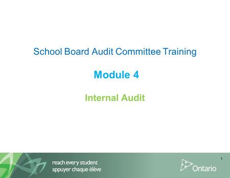 School Board Audit Committee Training Module 4 Internal Audit