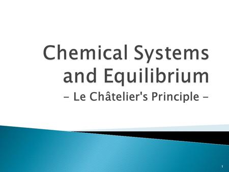 Chemical Systems and Equilibrium
