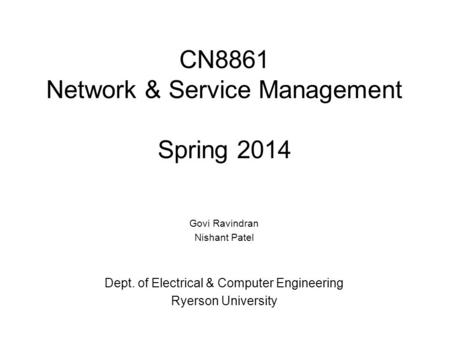CN8861 Network & Service Management Spring 2014