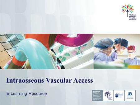 Intraosseous Vascular Access