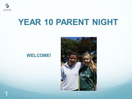 YEAR 10 PARENT NIGHT WELCOME! 1. INTRODUCTION Adam Pengelly Year Leader 2.