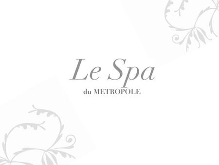 L e Spa du Metropole is tucked away in a quiet corner of the Hotel Metropole Hanoi, overlooking the swimming pool and courtyard. In the heart of Hanoi’s.