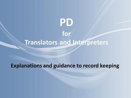 PD for Translators and Interpreters