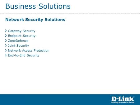 Business Solutions Network Security Solutions Gateway Security