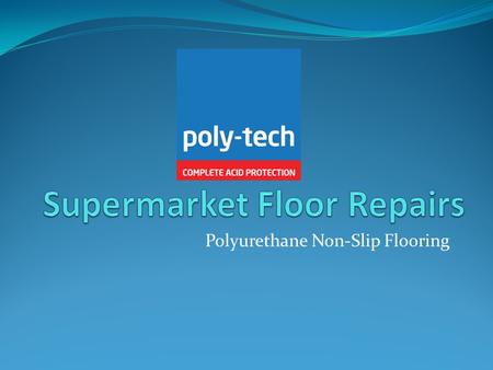 Polyurethane Non-Slip Flooring. Step 1 – Covering of all plant and equipment.