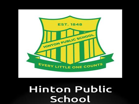 Hinton public school. Our Project Students were complaining about being bullied at school The student leaders decided to help teachers and do something.