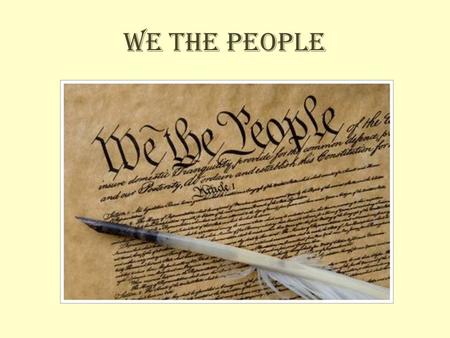 We The People.