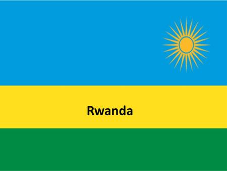 Rwanda. First Impression(s) You are travelling to a country somewhere outside Canada, you meet a native of said country. They ask you what Canada is like…