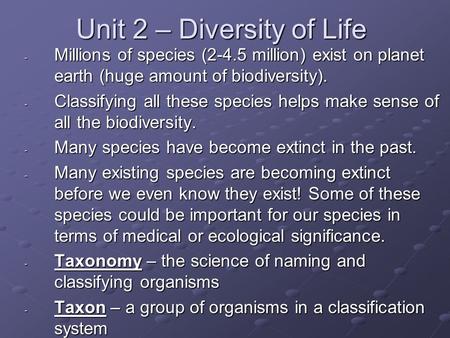 Unit 2 – Diversity of Life