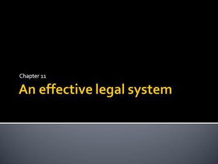 An effective legal system