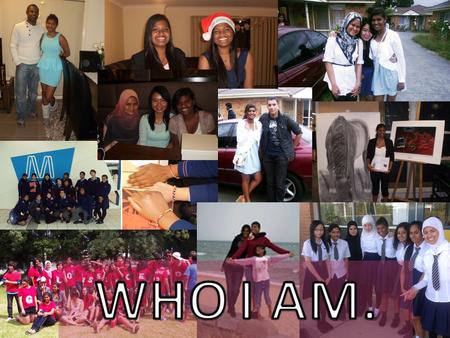 WHO I AM..