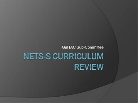 NETS-S Curriculum Review