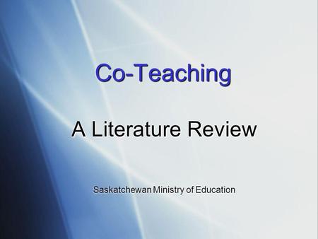 A Literature Review Saskatchewan Ministry of Education